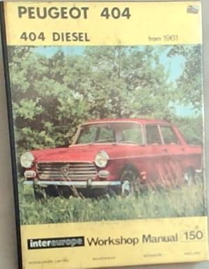 Bild des Verkufers fr Peugeot 404 and 404 Diesel Workshop Manual zum Verkauf von Chapter 1
