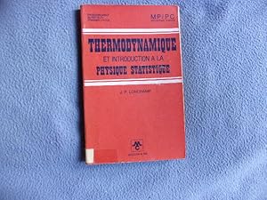 Thermodynamique et introduction à la physique statique