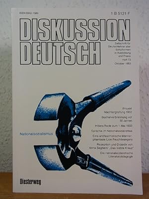 Bild des Verkufers fr Diskussion Deutsch. Zeitschrift fr Deutschlehrer aller Schulformen in Ausbildung und Praxis. Heft 73, Oktober 1983. Titel: Nationalsozialismus zum Verkauf von Antiquariat Weber