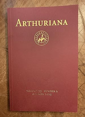 Imagen del vendedor de Arthuriana Volume 33 Number 2 Summer 2023 Special Issue in Honor of Fiona Tolhurst a la venta por Three Geese in Flight Celtic Books