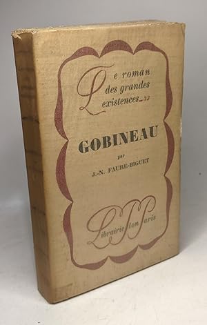 Seller image for Gobineau - le roman des grandes existences 33 for sale by crealivres