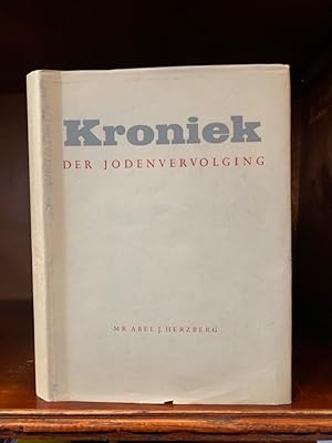 Bild des Verkufers fr Kroniek der Jodenvervolging. Text in Niederlndisch. zum Verkauf von Antiquariat an der Nikolaikirche