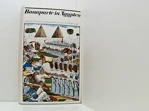 Seller image for Bonaparte in gypten aus der Chronik des ?Abdarra?m?n al-?abart? (1754 - 1829) for sale by Book Broker