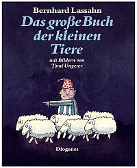 Bild des Verkufers fr Das grosse Buch der kleinen Tiere. 11 Gute-Nacht-Geschichten mit Bildern von Tomi Ungerer. zum Verkauf von Bcher Eule