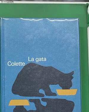 Imagen del vendedor de La gata a la venta por Librería Alonso Quijano