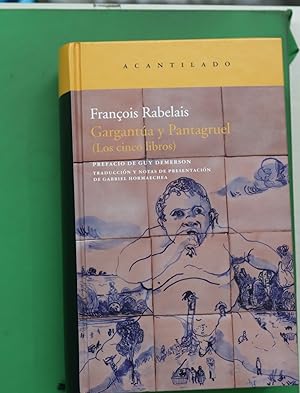 Image du vendeur pour Garganta y Pantagruel : (los cinco libros) mis en vente par Librera Alonso Quijano