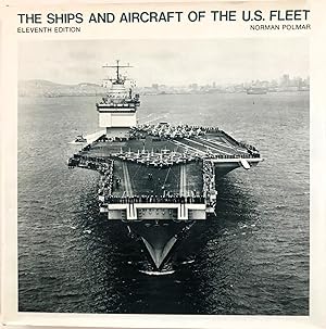 Seller image for The Ships and Aircraft of the U.S. Fleet, 11th Edition for sale by The Aviator's Bookshelf