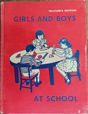 Imagen del vendedor de Girls and Boys at School (Teacher's edition) a la venta por The Book House, Inc.  - St. Louis
