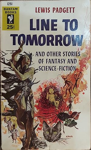 Imagen del vendedor de Line to Tomorrow and Other Stories of Fantasy and Science-Fiction a la venta por The Book House, Inc.  - St. Louis