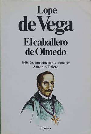 Immagine del venditore per El caballero de Olmedo venduto da Librera Alonso Quijano