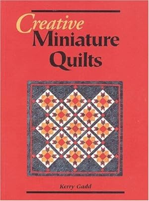 Bild des Verkufers fr Creative Miniature Quilts (Milner Craft Series) zum Verkauf von WeBuyBooks