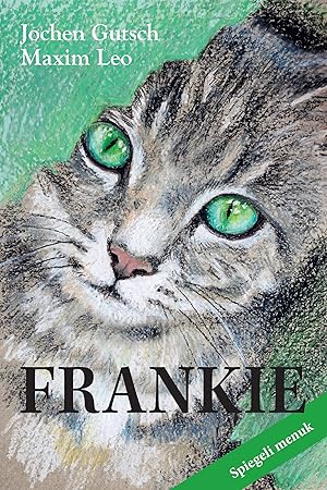 Seller image for Frankie for sale by Ruslania