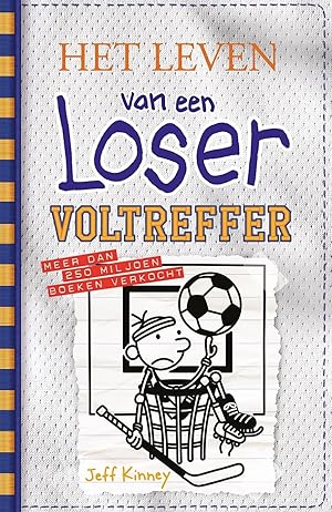 Voltreffer. Het leven van een loser #16