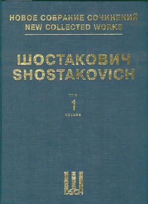New collected works of Dmitri Shostakovich. Vol. 1. Symphony No. 1. Op. 10. Full Score