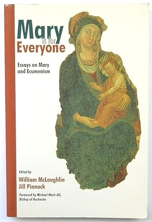 Seller image for Mary is for Everyone: Essays on Mary and Ecumenism for sale by PsychoBabel & Skoob Books