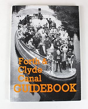 Forth & Clyde canal guidebook (Auld Kirk Museum publications)