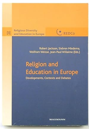 Bild des Verkufers fr Religion and Education in Europe: Developments, Contexts and Debates zum Verkauf von PsychoBabel & Skoob Books