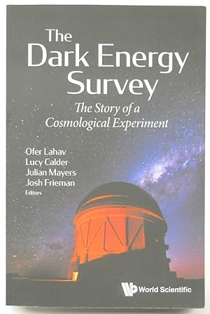 The Dark Energy Survey: The Story of a Cosmological Experiment