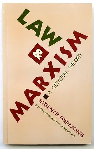 Law and Marxism: A General Theory