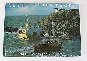 Seller image for Clyde Shipwrecks for sale by Peak Dragon Bookshop 39 Dale Rd Matlock
