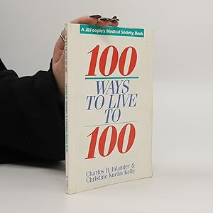 Bild des Verkufers fr 100 Ways to Live to 100 zum Verkauf von Bookbot