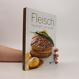 Seller image for Fleisch - herzhaft und lecker for sale by Bookbot