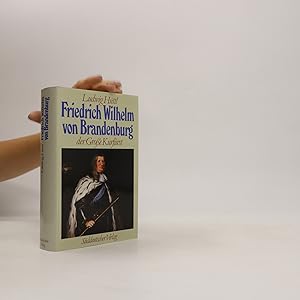 Seller image for Friedrich Wilhelm von Brandenburg for sale by Bookbot