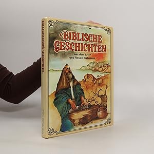 Imagen del vendedor de Biblische Geschichten aus dem Alten und Neuen Testament a la venta por Bookbot