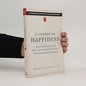Immagine del venditore per A Course in Happiness venduto da Bookbot