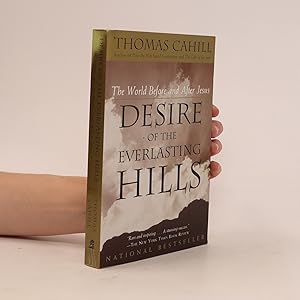 Bild des Verkufers fr Desire of the Everlasting Hills zum Verkauf von Bookbot