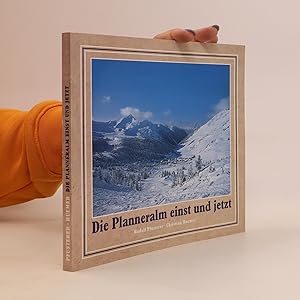 Seller image for Die Planneralm einst und jetzt for sale by Bookbot