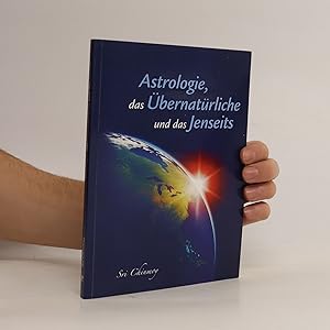 Bild des Verkufers fr Astrologie, das U?bernatu?rliche und das Jenseits zum Verkauf von Bookbot