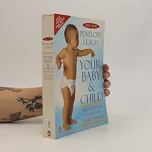 Seller image for Your Baby & Child for sale by Bookbot