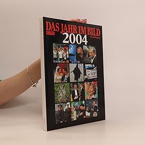 Bild des Verkufers fr Das Jahr im Bild 2004 zum Verkauf von Bookbot
