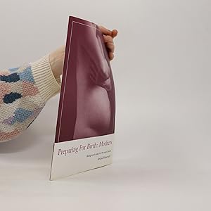 Bild des Verkufers fr Preparing for Birth - Mothers zum Verkauf von Bookbot