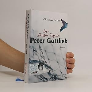 Seller image for Der ju?ngste Tag des Peter Gottlieb for sale by Bookbot