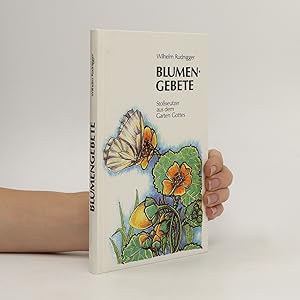 Seller image for Blumengebete. Stoseufzer aus dem Garten Gottes for sale by Bookbot