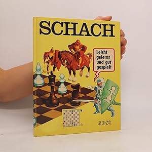 Bild des Verkufers fr Schach. Leich Gelernt und Gut Gespielt zum Verkauf von Bookbot