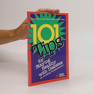 Bild des Verkufers fr 101 Tips for Staying Healthy with Diabetes zum Verkauf von Bookbot
