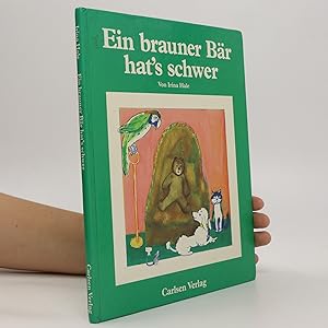 Seller image for Ein brauner Ba?r hat's schwer for sale by Bookbot