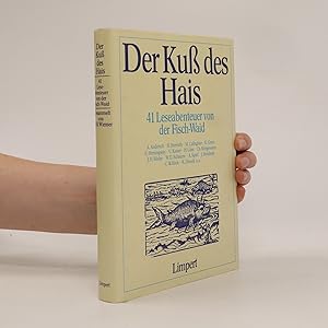 Seller image for Der Kuss des Hais for sale by Bookbot