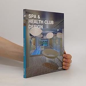 Bild des Verkufers fr Spa & health club design zum Verkauf von Bookbot