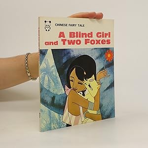 Bild des Verkufers fr A Blind Girl and Two Foxes zum Verkauf von Bookbot