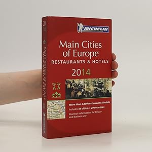 Seller image for Main Cities of Europe: Restaurants and Hotels 2014 for sale by Bookbot