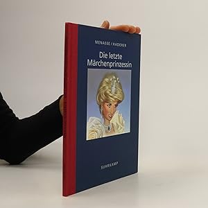 Imagen del vendedor de Die letzte Mrchenprinzessin a la venta por Bookbot