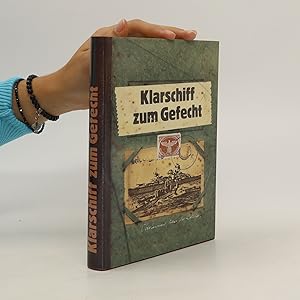 Seller image for Klarschiff zum Gefecht for sale by Bookbot
