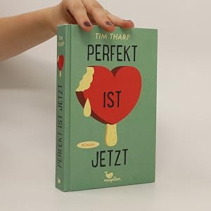 Seller image for Perfekt ist jetzt for sale by Bookbot