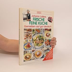 Bild des Verkufers fr Johann Lafers frische feine Kche zum Verkauf von Bookbot