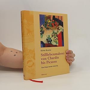 Seller image for Stilllebenmalerei von Chardin bis Picasso for sale by Bookbot