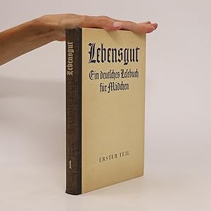 Bild des Verkufers fr Lebensgut - ein deutsches Lesebuch fr Mdchen zum Verkauf von Bookbot